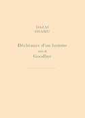 Déchéance d'un homme - Goodbye